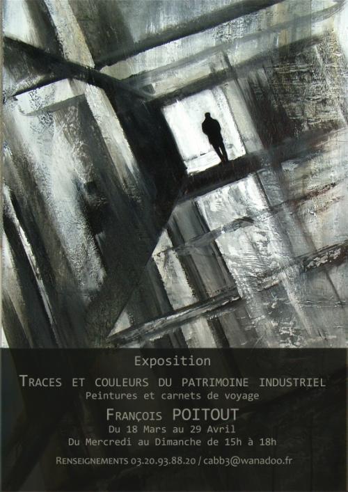 François Poitout : Traces et couleurs du patrimoine industriel